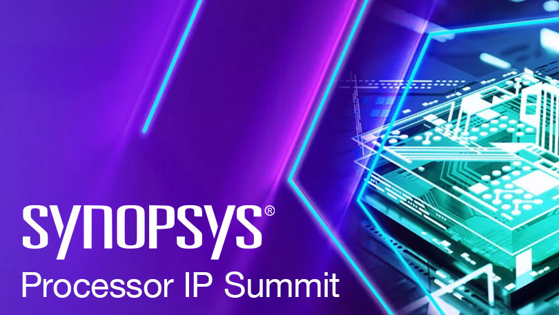 Synopsys Processor IP Summit 2025 Synopsys Processor IP Summit 2025